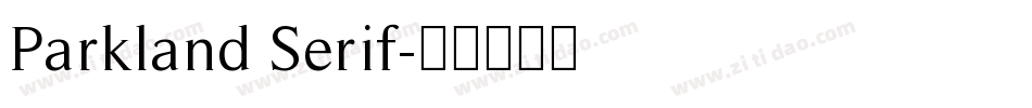 Parkland Serif字体转换